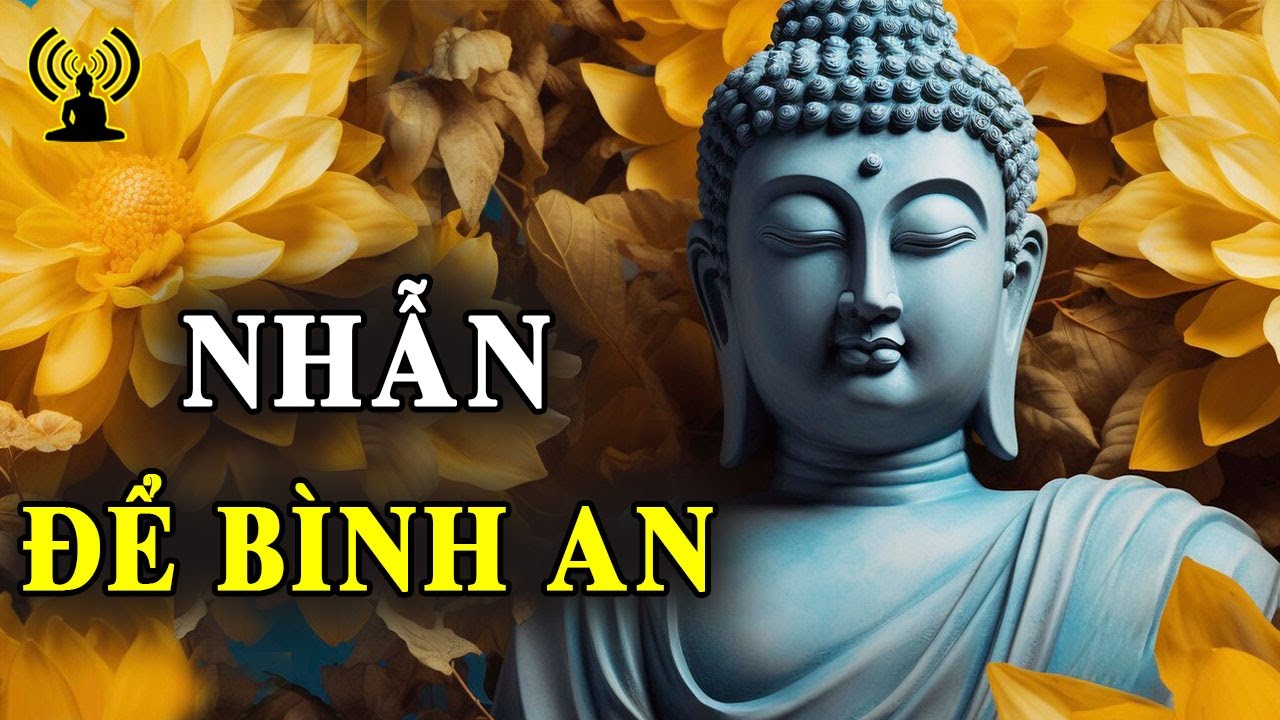 Dặn lòng phải nhẫn nhịn thôi, qua tai gió thoảng những lời chửi la.