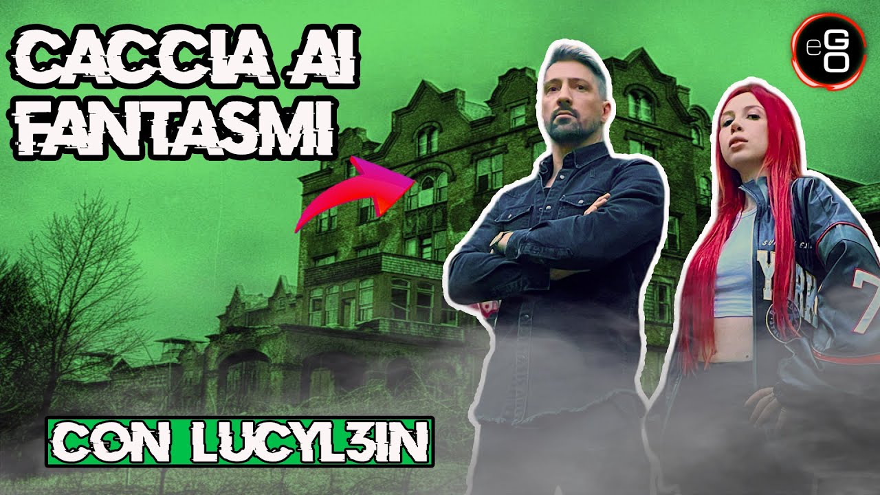Il MANICOMIO INFESTATO! * Con LucyL3in a CACCIA DI FANTASMI *