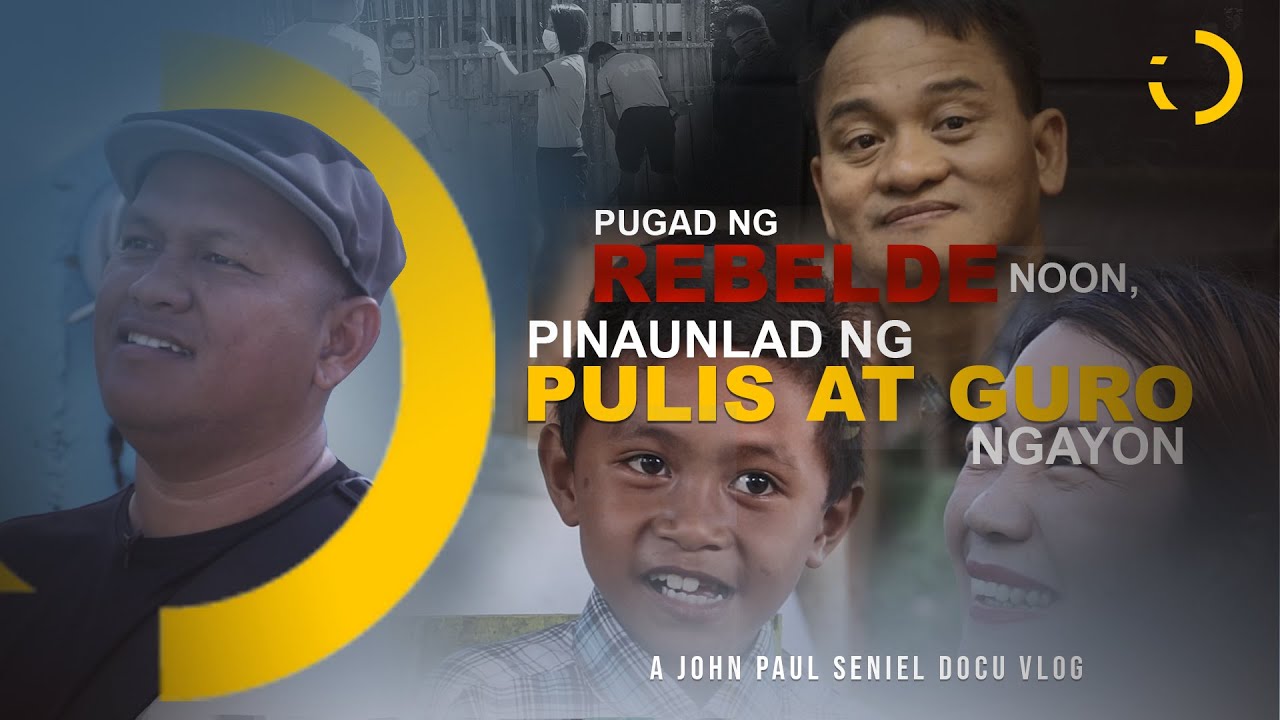 PUGAD NG MGA REBELDE NOON, PINAUNLAD NG PULIS AT GURO NGAYON | a john paul seniel docu vlog