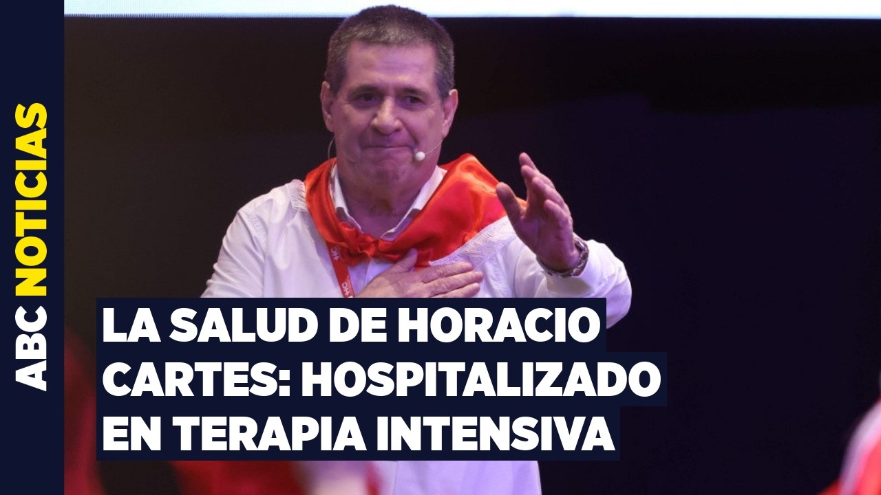 Horacio Cartes, internado en terapia intensiva tras episodios de convulsión
