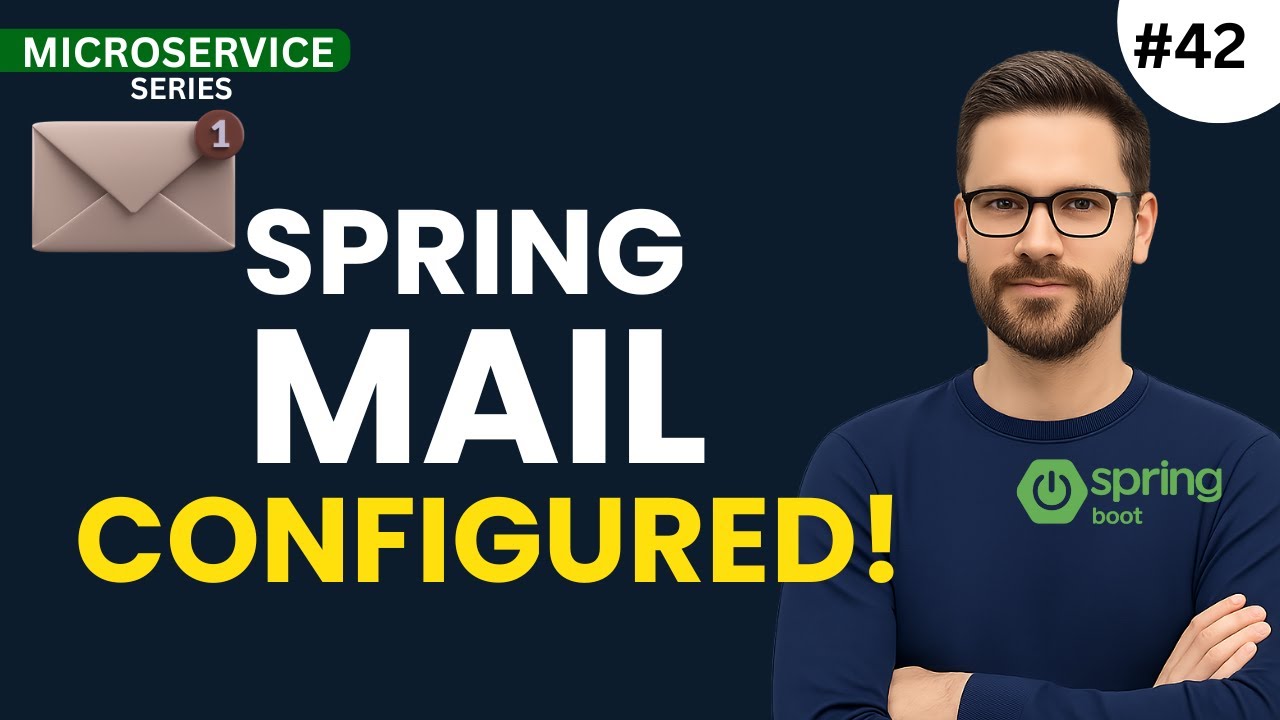 Spring Boot Email Notification | Spring Mail Configuration in Notification Microservice