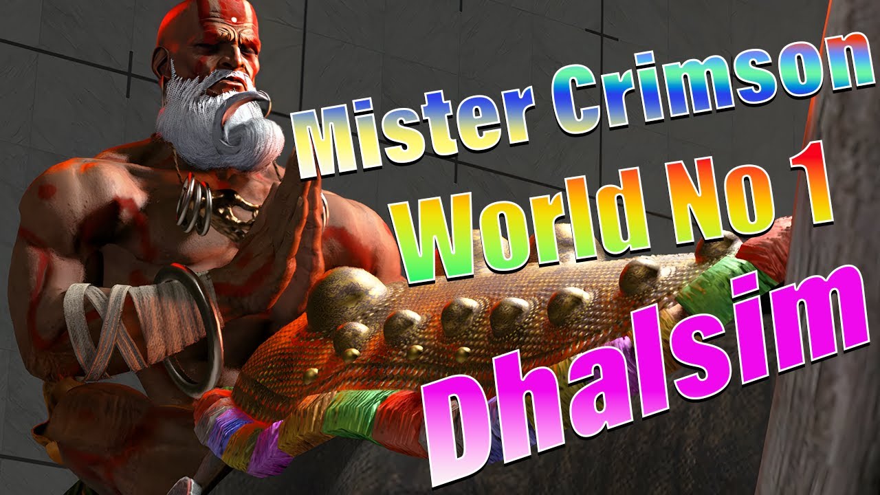 SF6 - Mister Crimson World No 1 Dhalsim