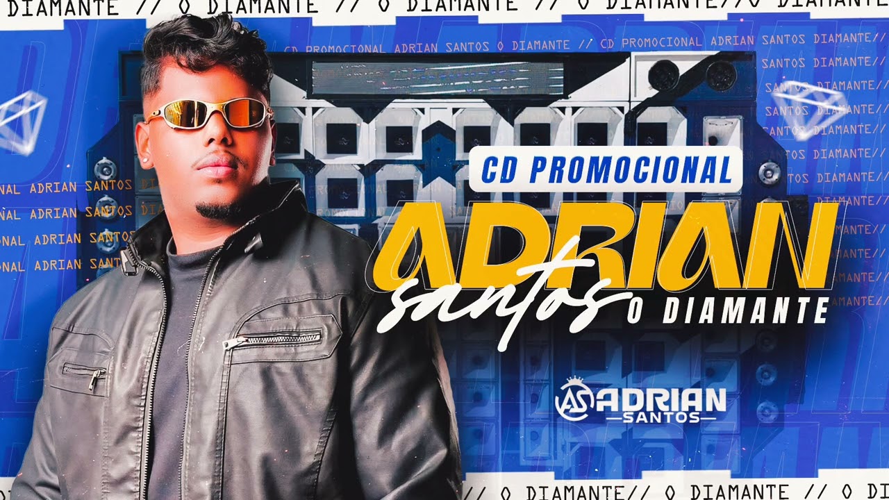 Adrian Santos O diamante ￼💎