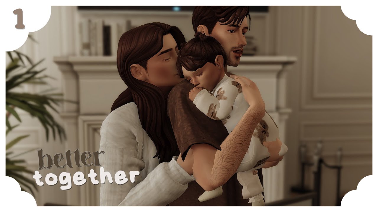 ep O1┊a new chapter 📦 | the sims 4 | better together 👨‍👩‍👧