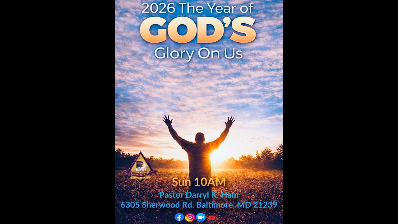 Truth and Life Family Worship Center Sunday Morning Service 1-25-2026