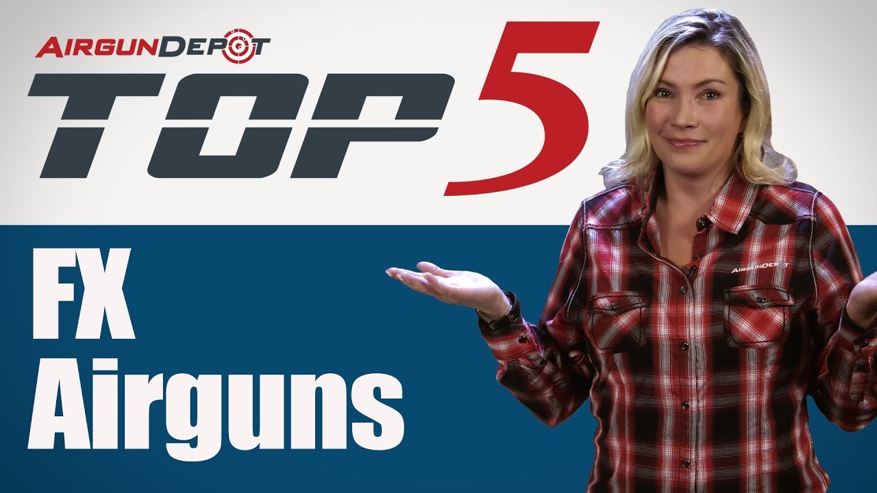 Top 5 FX Airguns