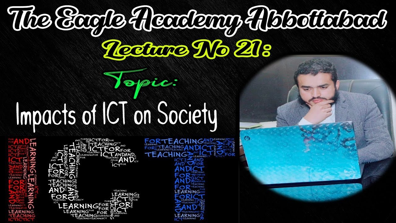 Impacts of ICT on Society ||Advantages of ICT ||  Brief Lecture In Urdu/Hindi By Sardar Murad Imtiaz