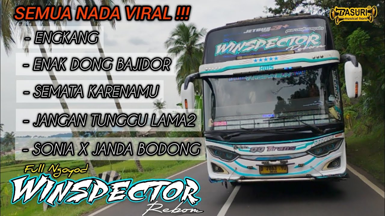 NGOYOD BUS WINSPECTOR QQ TRANS | Semua Nada Viral🔥🔥🔥