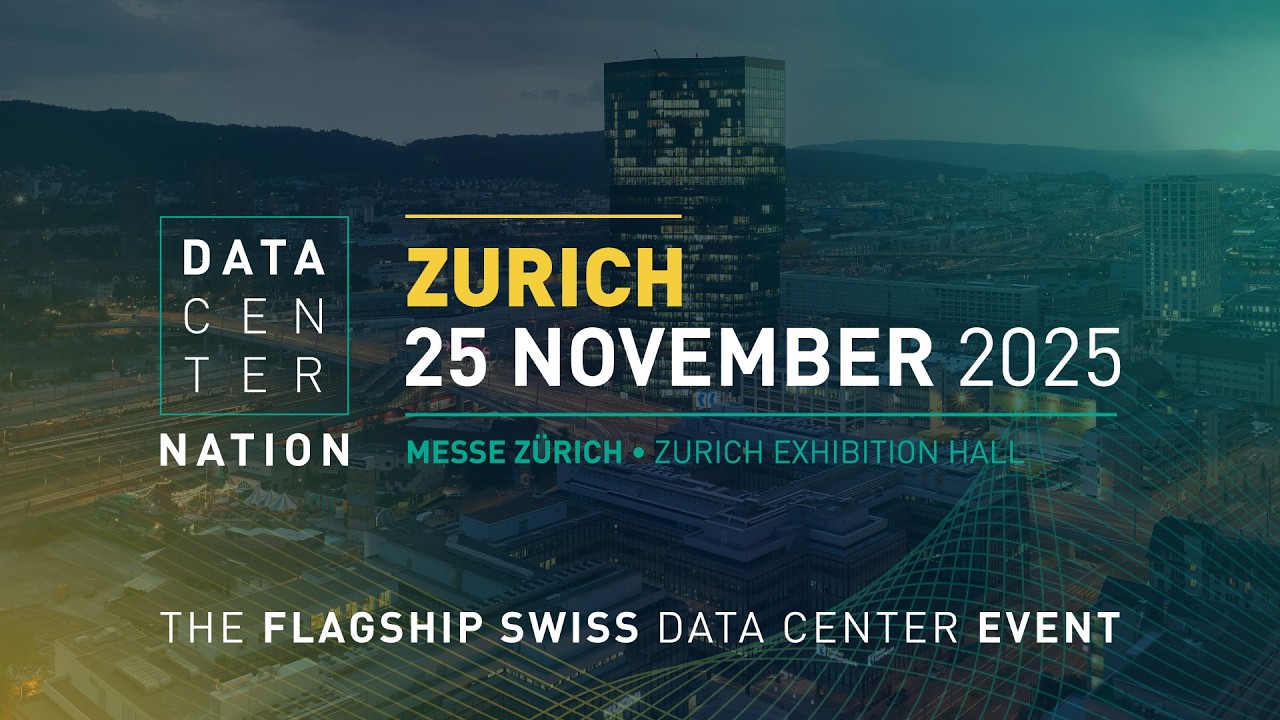 Highlights from Data Center Nation Zurich 2025