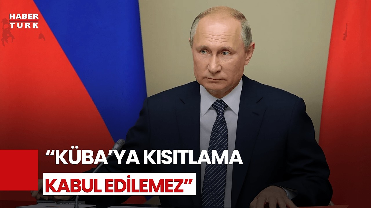 Rusya Devlet Başkanı Putin'den Küba'ya Destek Mesajı