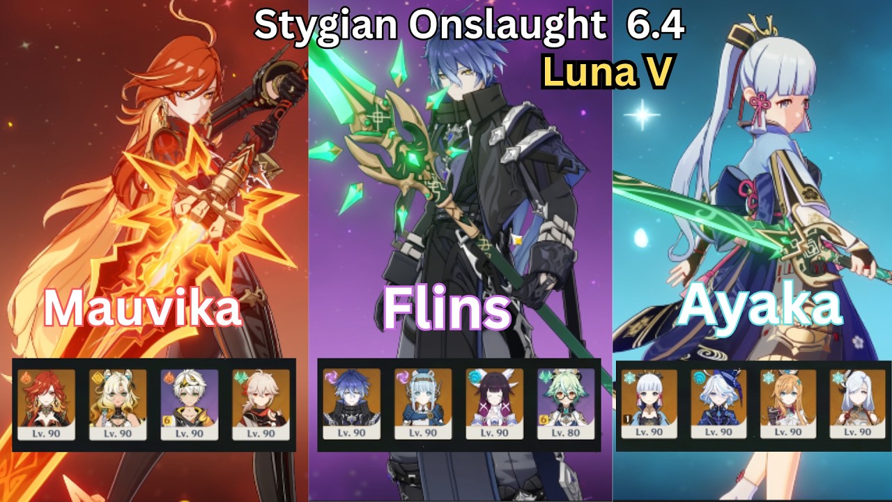【NEW Stygian Onslaught 6.4/Luna V】 | C0 Flins & C1 Ayaka & C0 Mavuika  | Genshin Impact