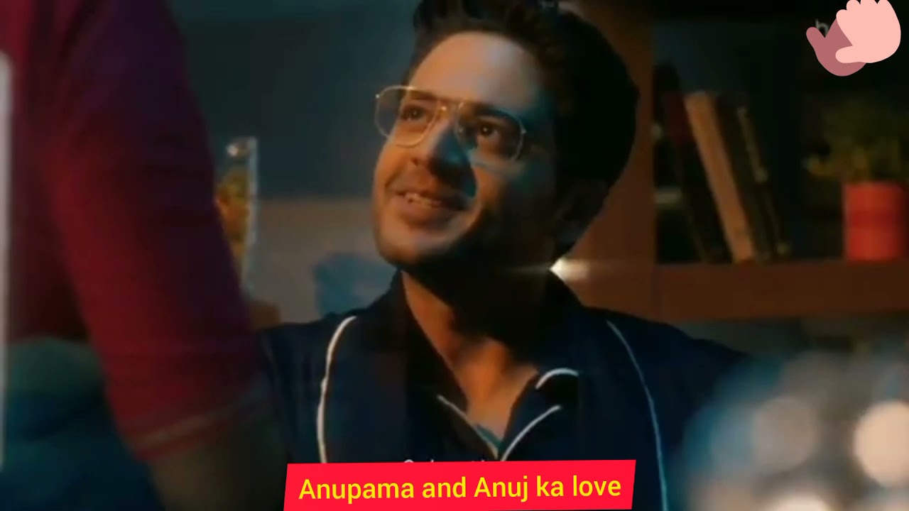 Anupama and Anuj ka love story