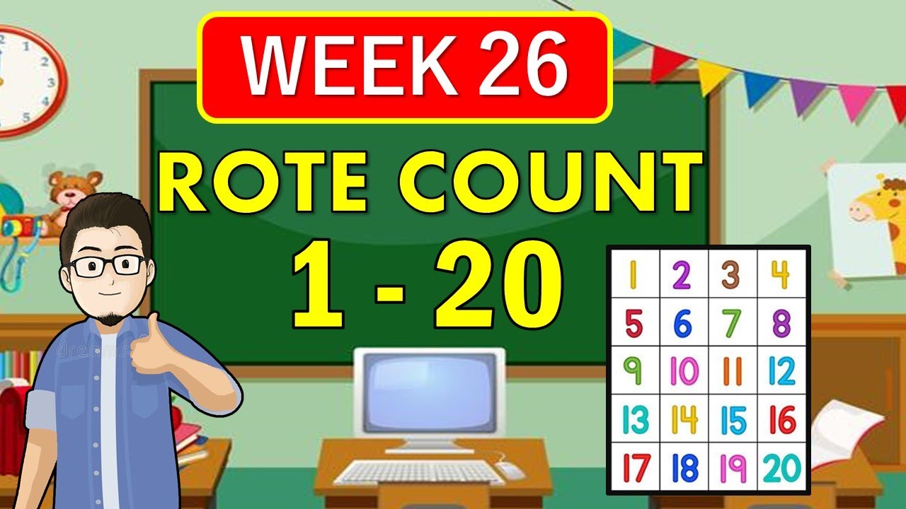 WEEK 26  ||  ROTE COUNT  1   20  ||  PAGBILANG MULA 1 - 20