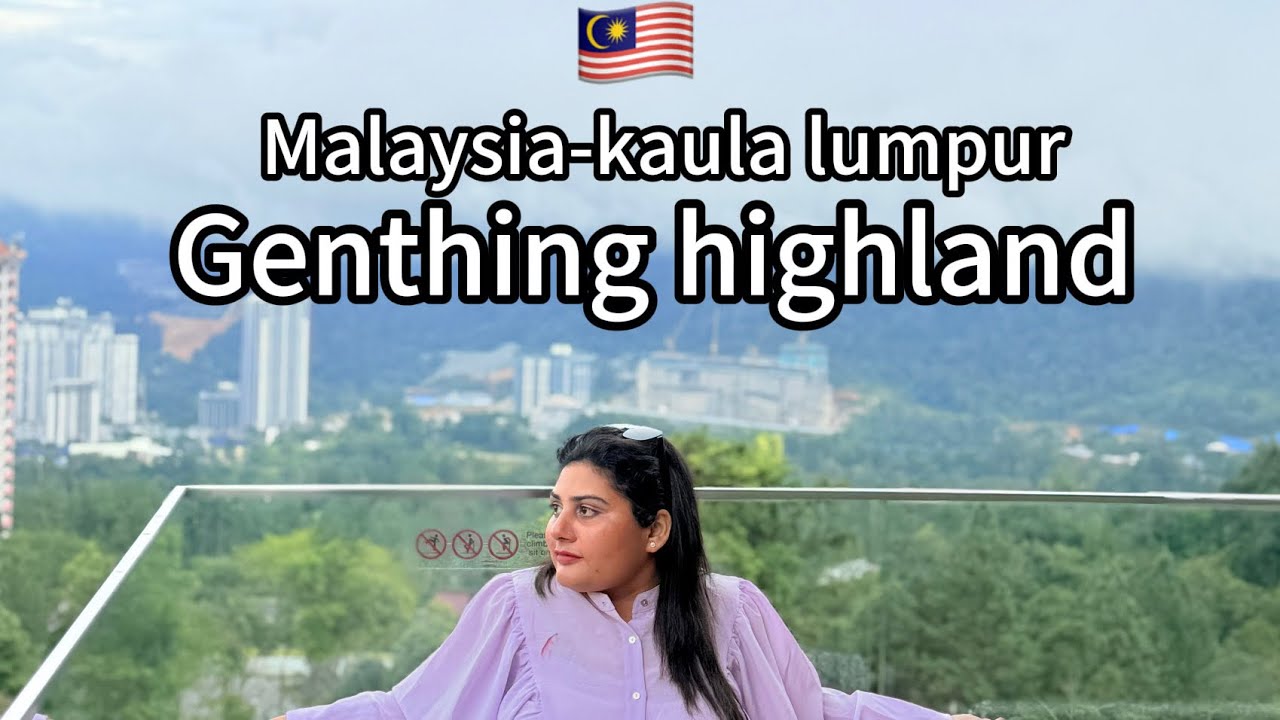 Genthing highland in malaysia🇲🇾|| malaysia tour #malaysiavlog #youtube #vlog #travel 