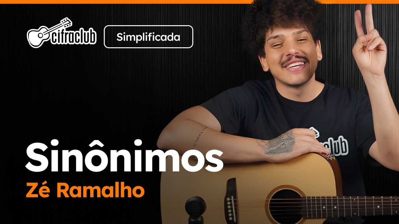 Como tocar SINÔNIMOS do Zé Ramalho no VIOLÃO (Simplificada)