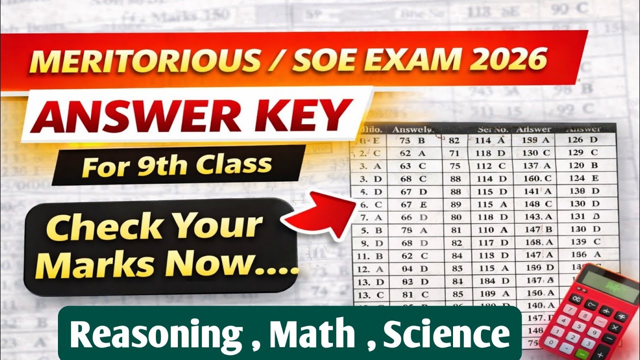 9th SOE/MERITORIOUS EXAM ( 1 to 90 ) SOLUTION 2026  || ⭐⭐ Answer Key ⭐⭐