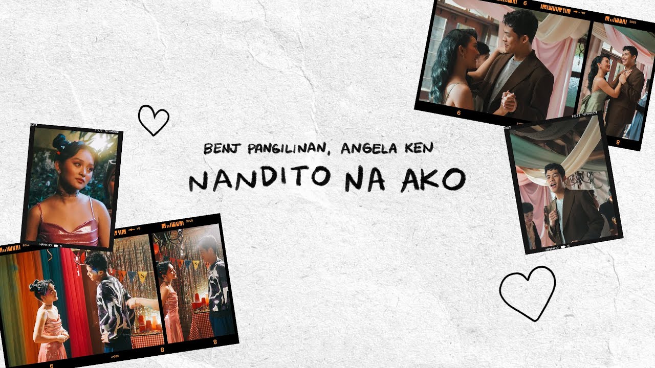 Benj Pangilinan, Angela Ken  - Nandito Na Ako (Official Lyric Video)