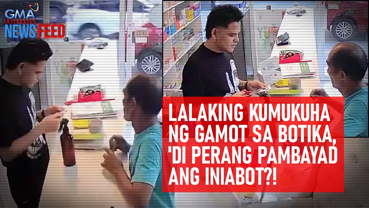 Lalaking kumukuha ng gamot sa botika, 'di perang pambayad ang iniabot?! | GMA Integrated Newsfeed