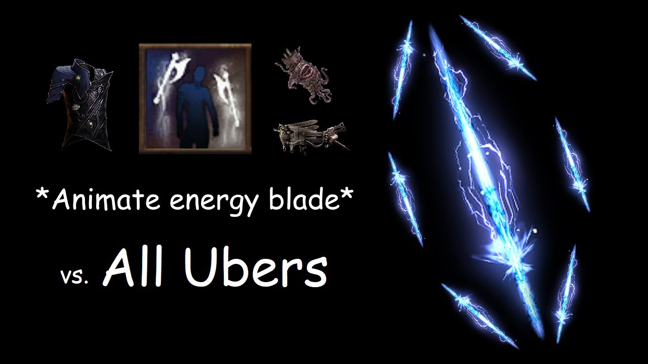 [3.26] Animate Weapon of Self Reflection + Energy Blade vs. All Ubers