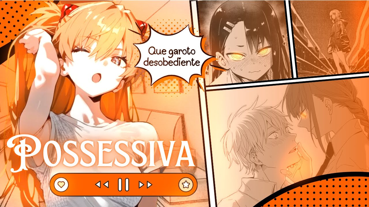 ASMR DESOBEDECENDO NAMORADA POSSESSIVA
