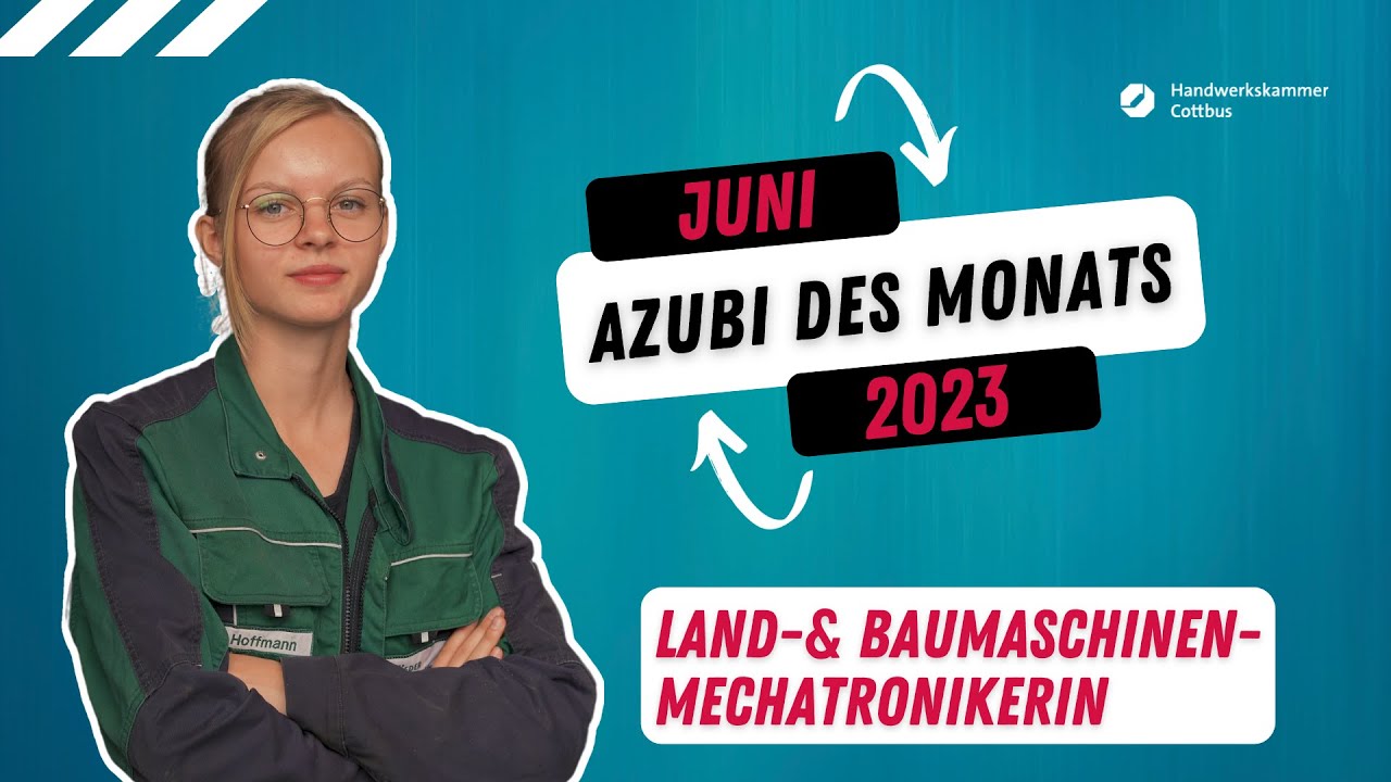 Land-& Baumaschinenmechatroniker/-in Ausbildung - Azubi des Monats 06/23