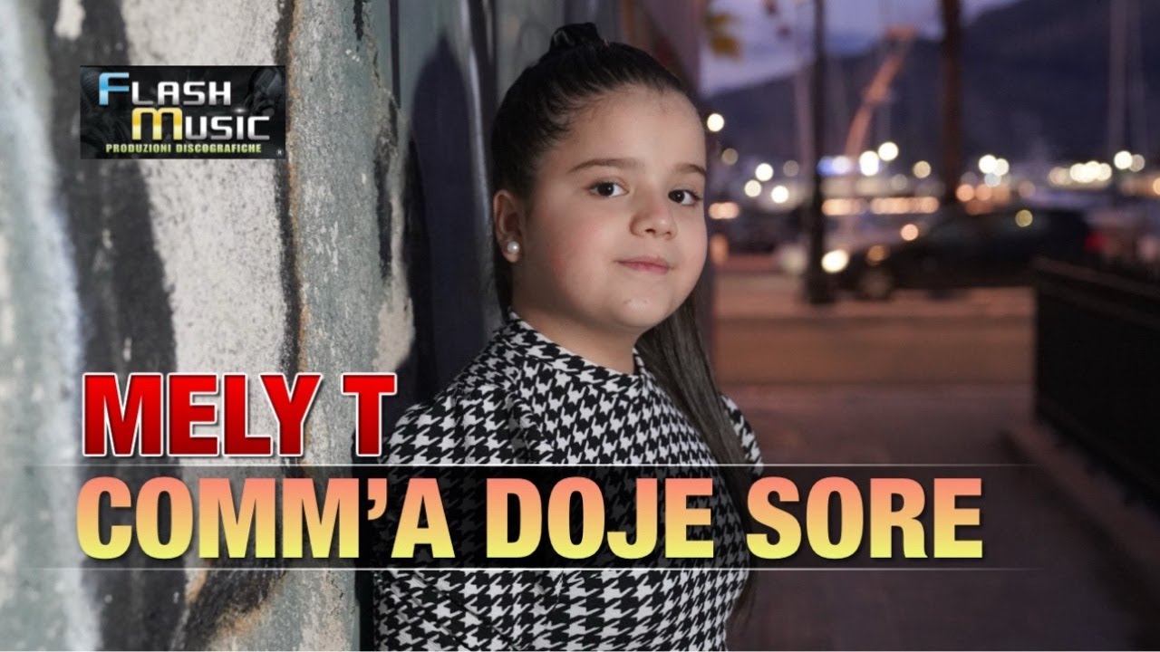 Mely T - Comm'a doje sore ( Video Ufficiale 2024 )