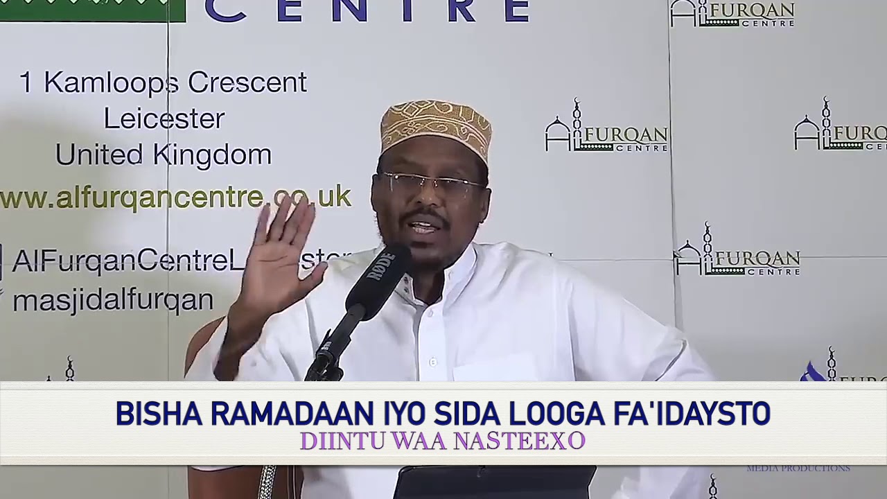 BISHA RAMADAAN IYO SIDA LOOGA FA'IDAYSTO  ᴴᴰ 2019 SHEEKH MUSTAFE