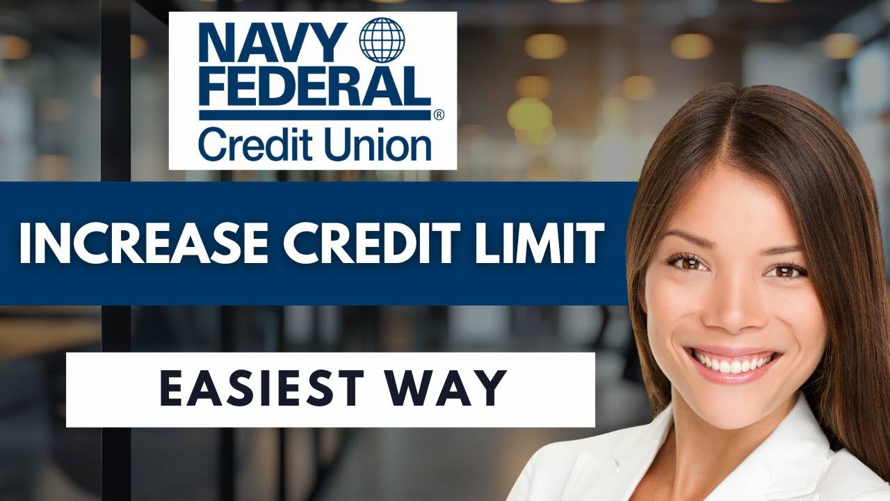 How To Easily Increase Your Credit Limit with Navy Federal Credit Union 💳 | Full 2026 Guide!