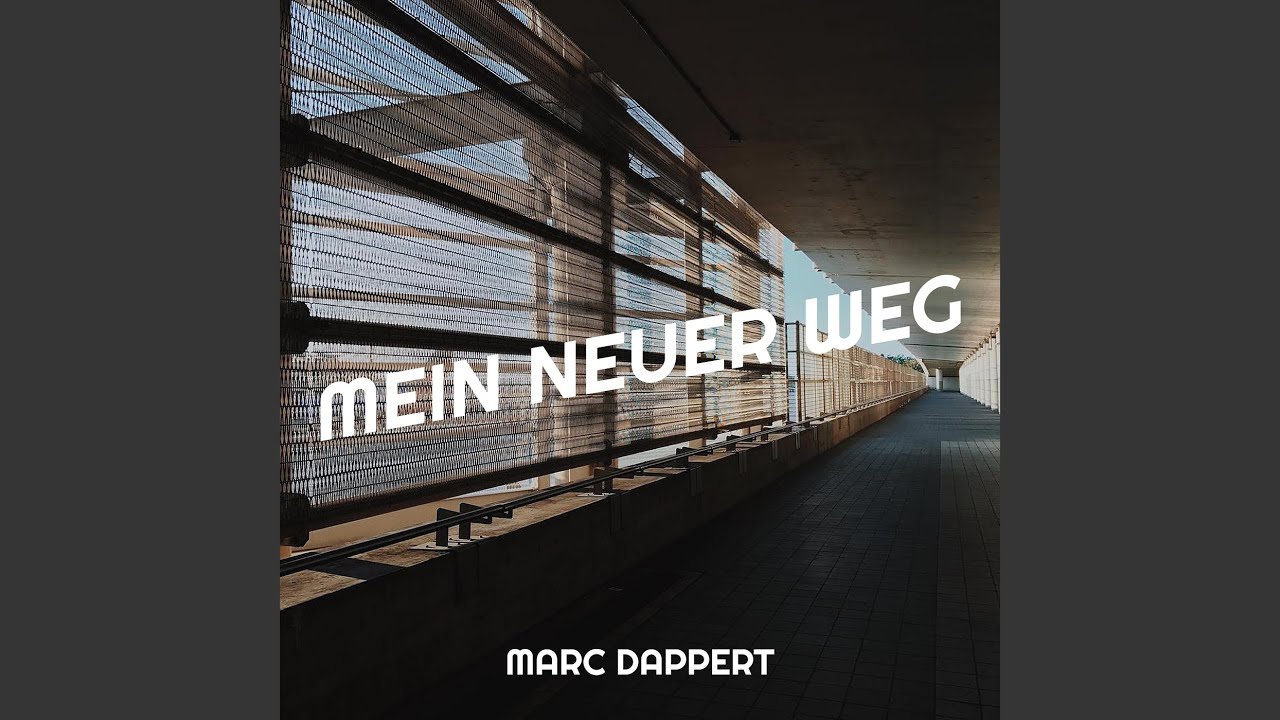 Mein Neuer Weg