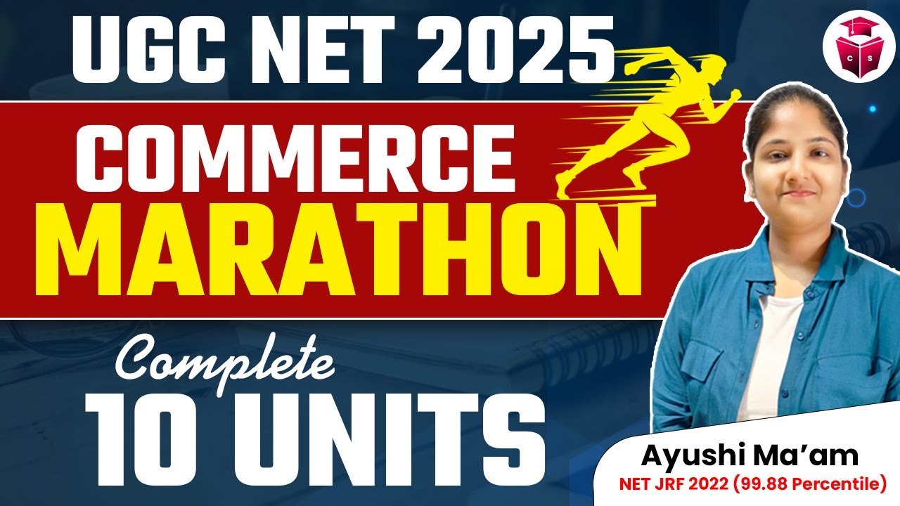 UGC NET Commerce Complete Revision With PYQs and Concept by Ayushi Ma'am | UGC NET Commerce 2025