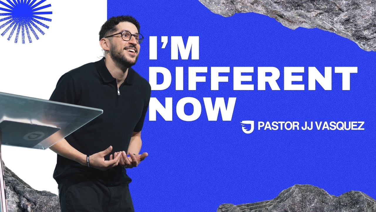 I'm Different Now -  Pastor JJ Vasquez
