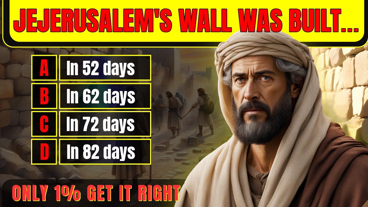 Who is Nehemiah in The Bible? - 25 Bible Questions To Test Your Bible Knowledge | The Bible Quiz