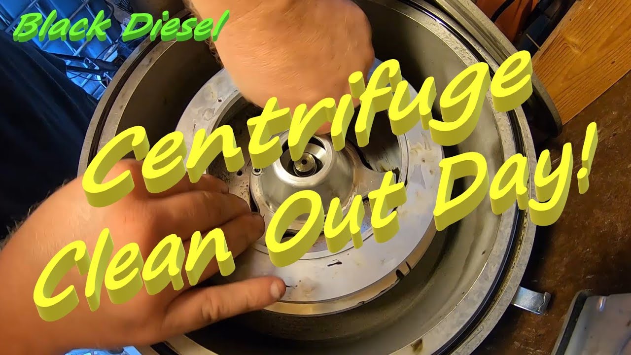 Black Diesel - Centrifuge Clean Out Day And Starting A Fresh Batch - WMO - Nearly Free Fuel