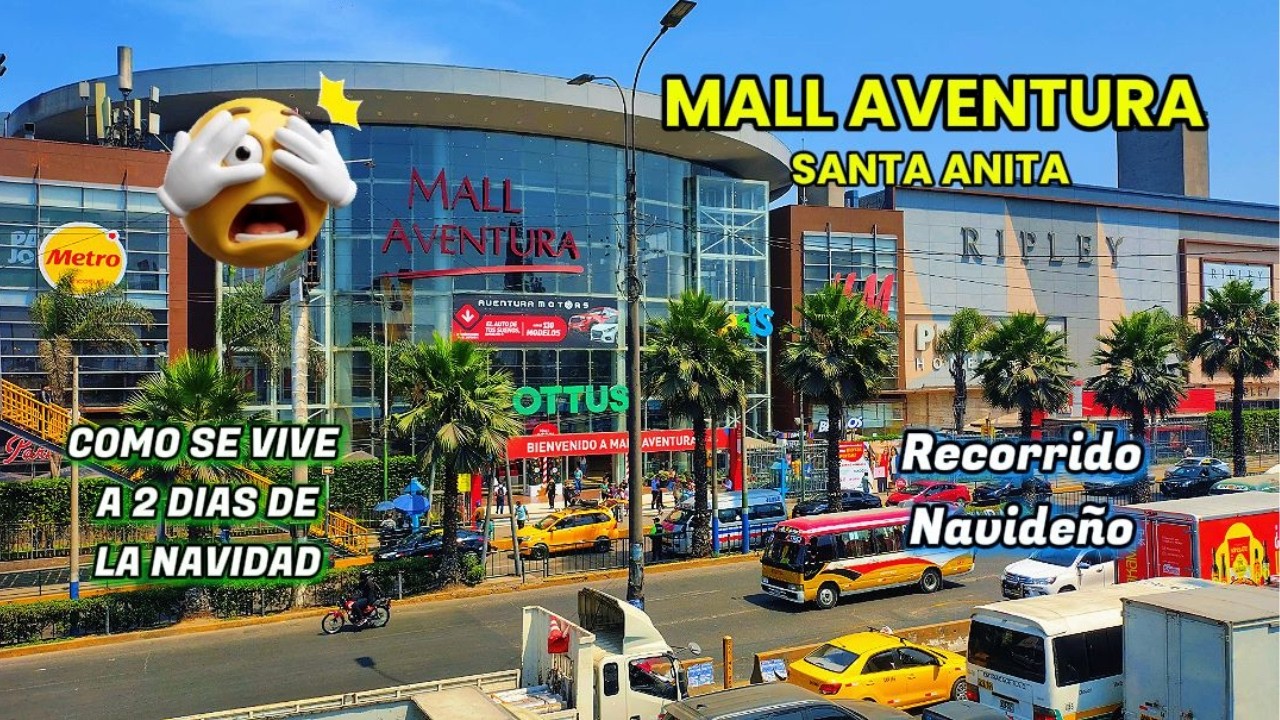 Así esta Mall Aventura Santa Anita | Un Domingo por la Noche | Recorrido COMPLETO! Navidad 2005 🎄🎅