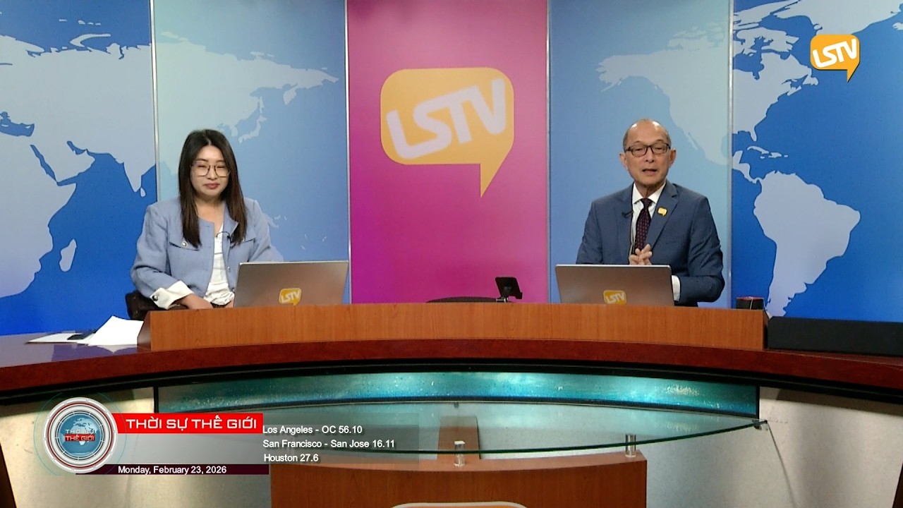 Thời Sự Thế Giới LSTV FULL (02-23-2026) với Thảo Yên và Hoàng Trọng Thụy