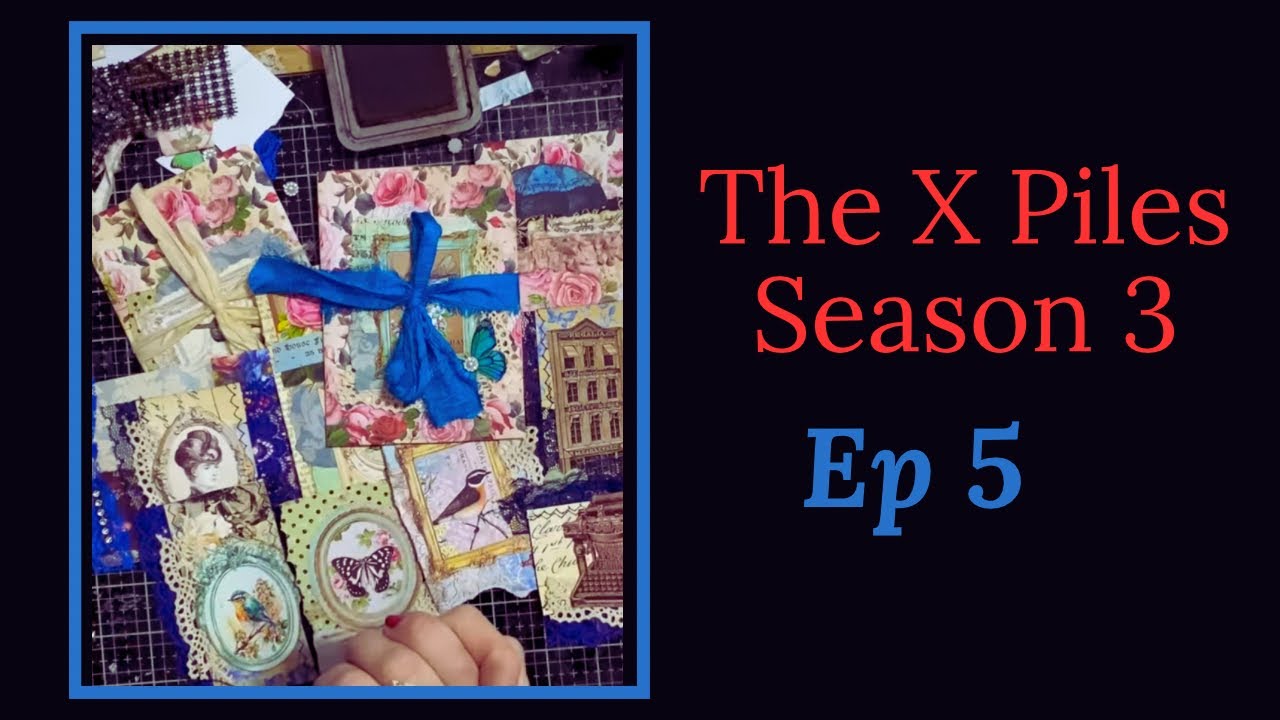 X piles Season 3 - Episode 5 - Lots of Random Ephemera