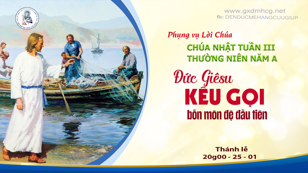 🔴PHỤNG VỤ LỜI CHÚA - CHÚA NHẬT TUẦN III THƯỜNG NIÊN NĂM A - 20g00 - 25/01/2026