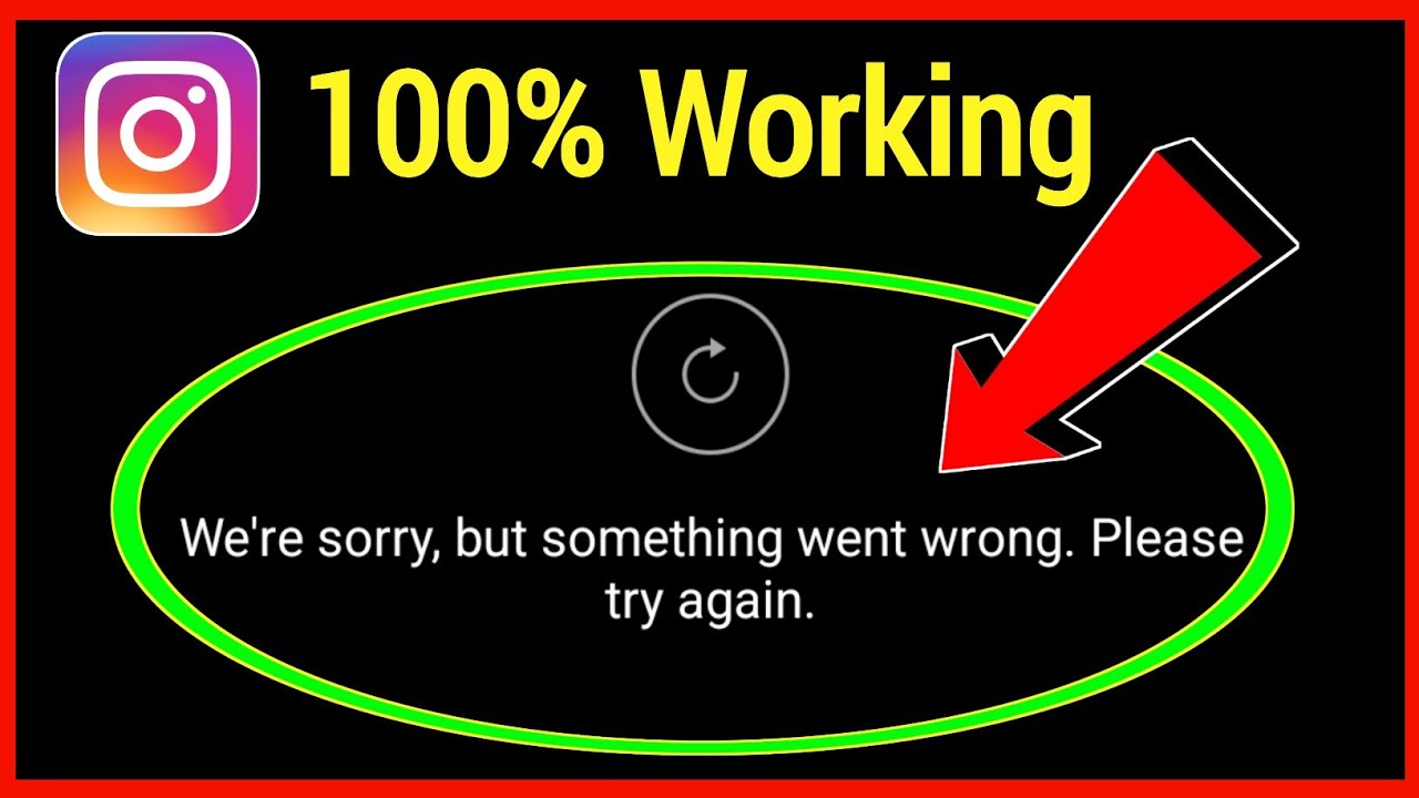 How to Fix We're sorry but something went wrong, Please try again instagram reels Problem [2022]