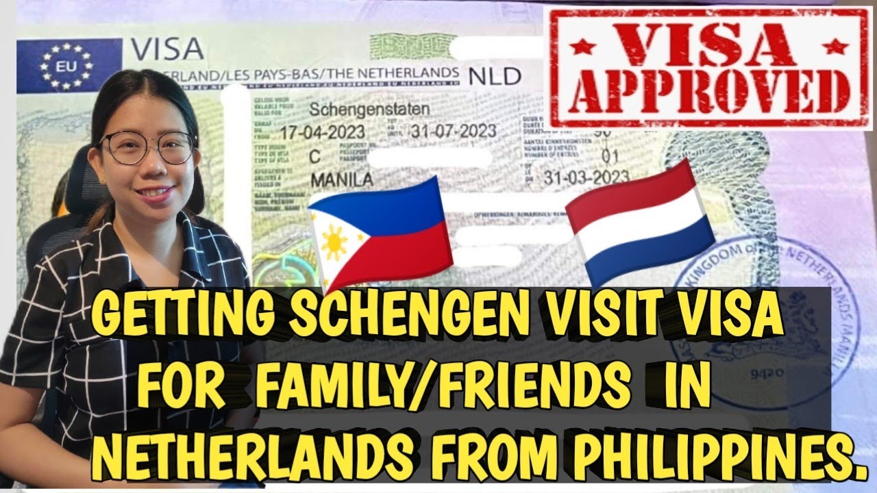 Schengen Visit Visa in Netherlands for Family/Friends from Philippines + Latest Requirements| HanKay