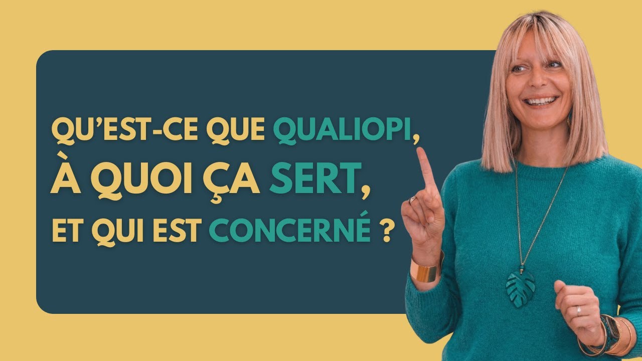 C'est quoi QUALIOPI ? Comprendre le cadre de la formation professionnelle.