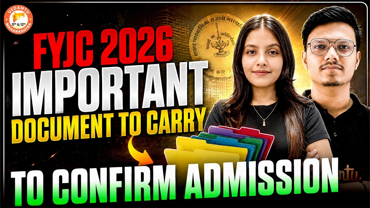 11th FYJC Admission 2026 - Important Documents To Carry To Confirm Admission | HSC Board | Radha Mam