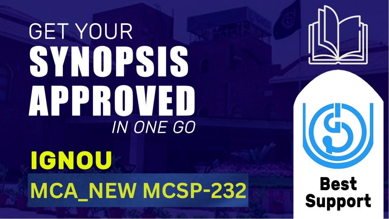 IGNOU MCA Project Synopsis MCSP 232 | How to prepare Synopsis for MCA_NEW
