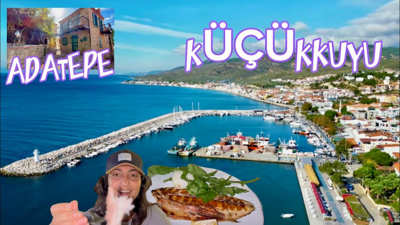 Küçükkuyu Adatepe 🇹🇷￼