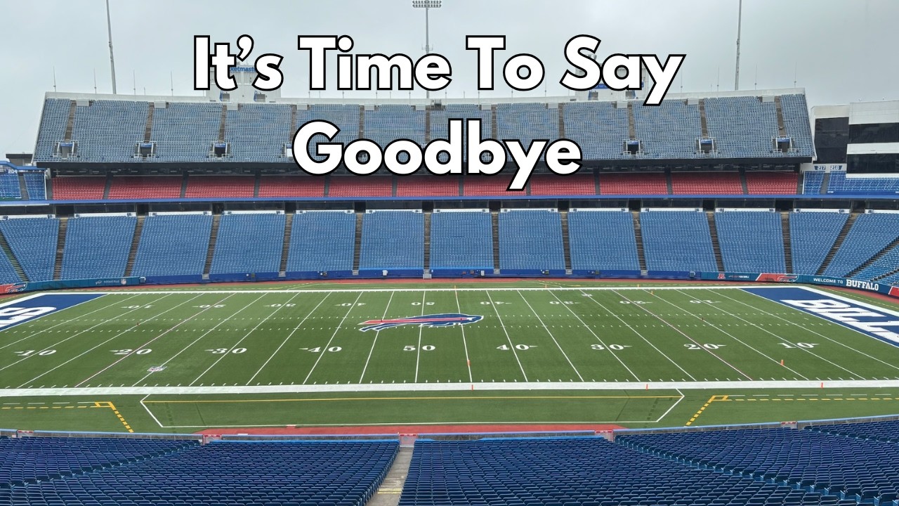 Saying Goodbye To Highmark Stadium | The Home Of The Buffalo Bills