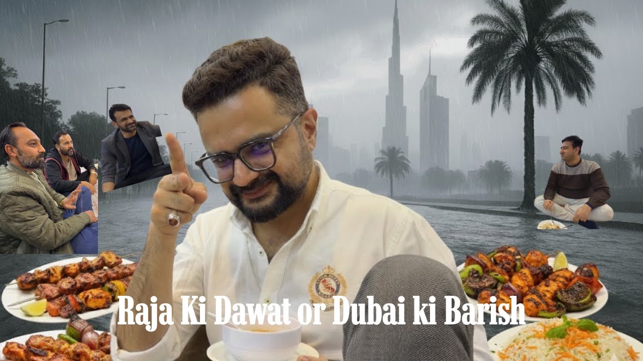 Dost Ne Ki Dawat | Dubai Ki Barish |