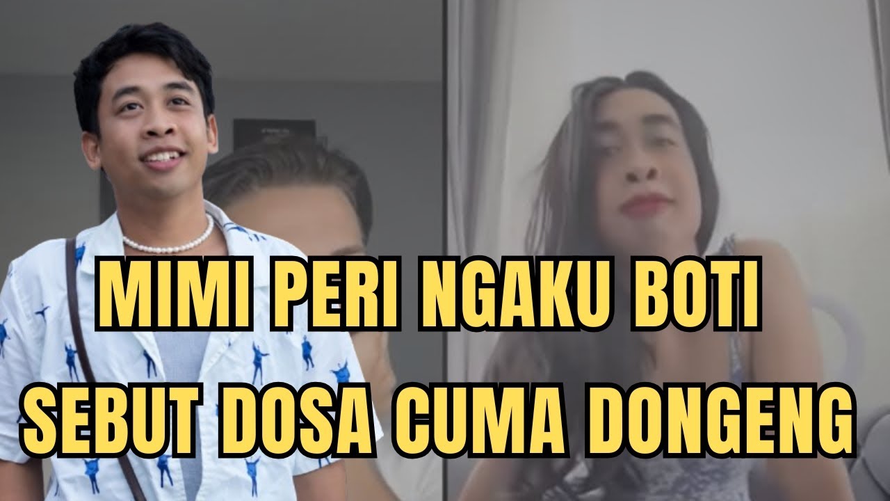 Mimi Peri Ngaku Boti & Sebut Dosa Cuma Dongeng, Warganet Heboh!