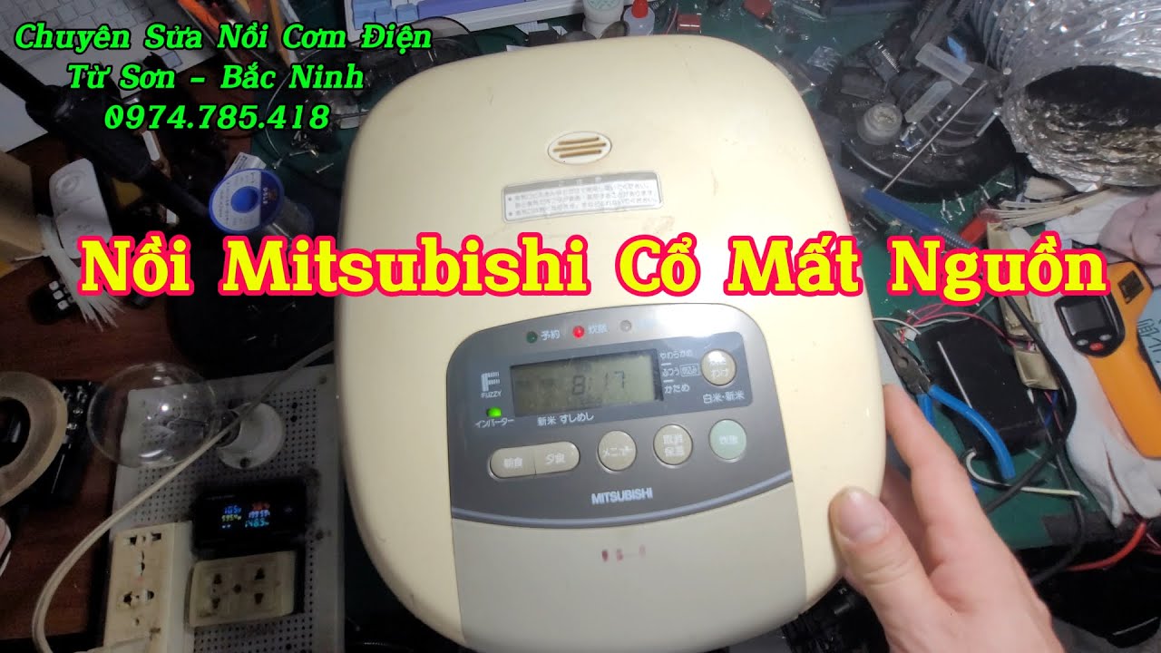 Sửa Nồi Mitsubishi Cao Tần Cổ 34 Tuổi Mất Nguồn