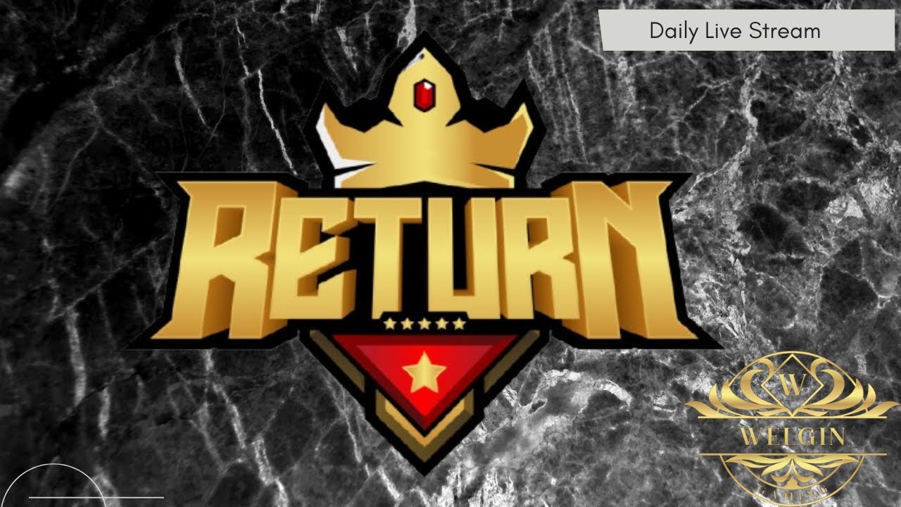 [🔴LIVE ]RF RETURN  SEMANGAT 45 GUYS !!!!! #welgin #rfreturn