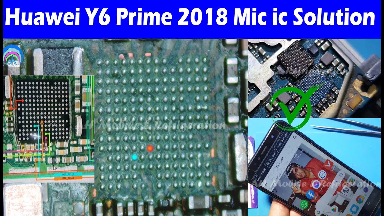 Huawei Y6 Prime 2018 Power ic Reboling and Replace Mic Not working