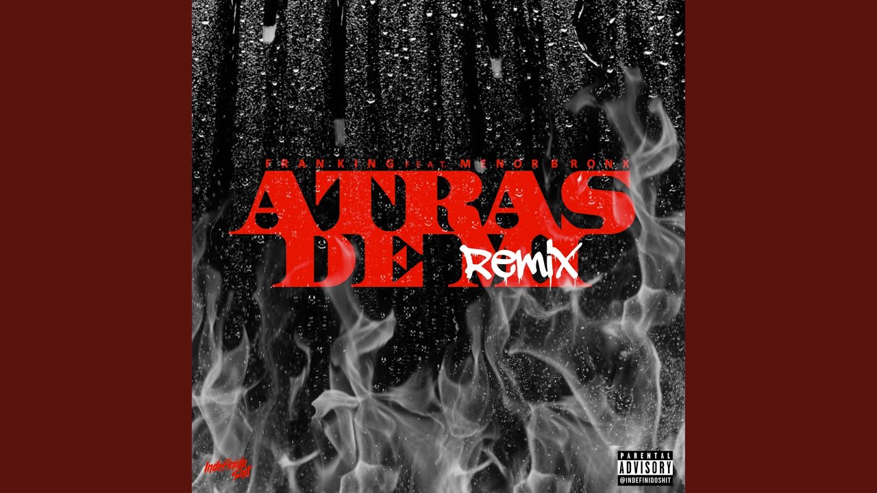 Atras de Mí (Remix)